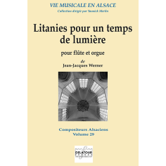 Litanies pour un temps de lumière, for flute and organ