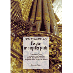 L'orgue, un singulier pluriel