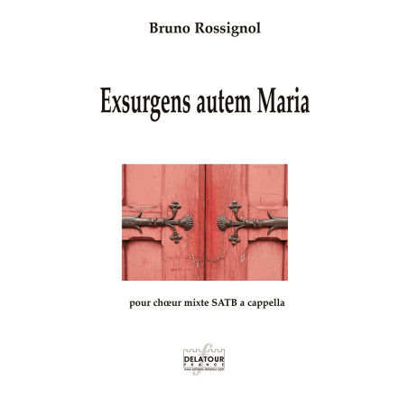 Exsurgens autem Maria for mixed choir a cappella