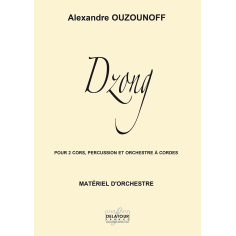  Dzong for 2 horns, percussion and string orchestra (PARTS)