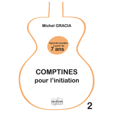 Comptines pour l'initiation - Apprendre la guitare à partir de 7 ans