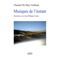 Musiques de l'instant - Entretiens avec Jean-Philippe Goude